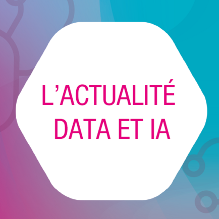  ACTU DATA & IA – Mai 2023