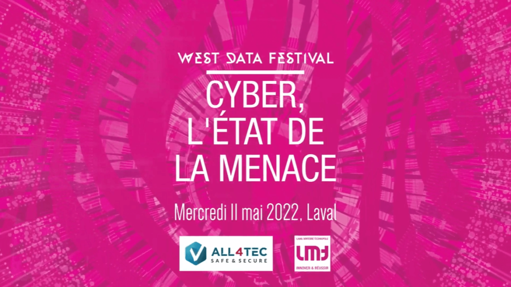 vidéo All4Tec "Cyber, l'état de la menace" thématique cybersécurité
